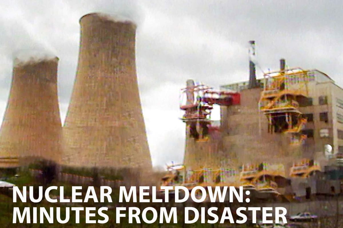 "Nuclear Meltdown: Minutes from Meltdown"