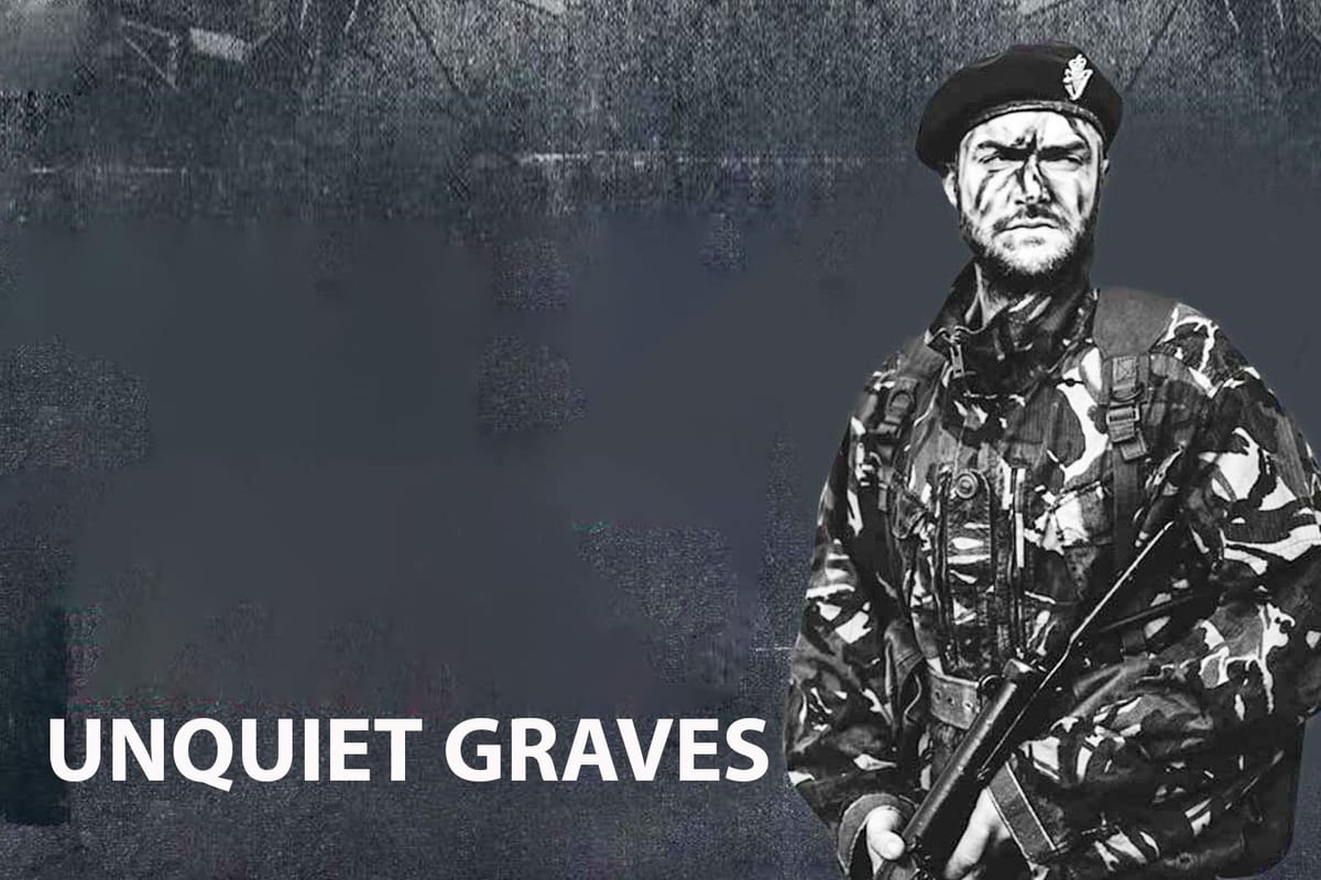 Unquiet Graves Unearthing Britain's Secret Role in The Troubles
