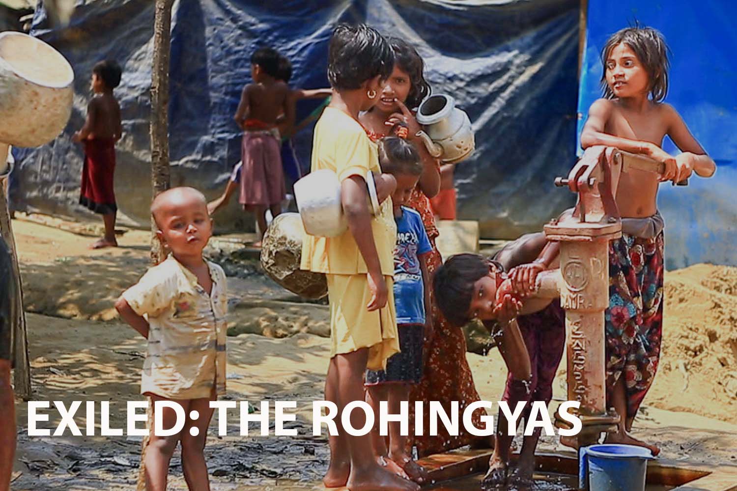 Exiled: The Rohingyas