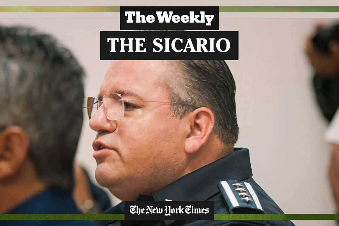 The Weekly: The Sicario - a New York Times documentary