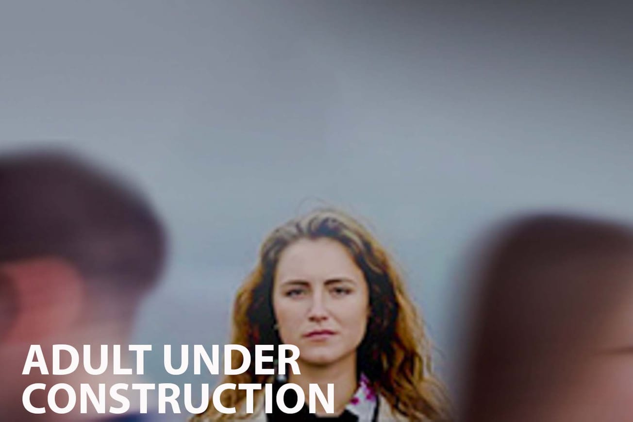 Adult Under Construction: Unraveling Adolescence