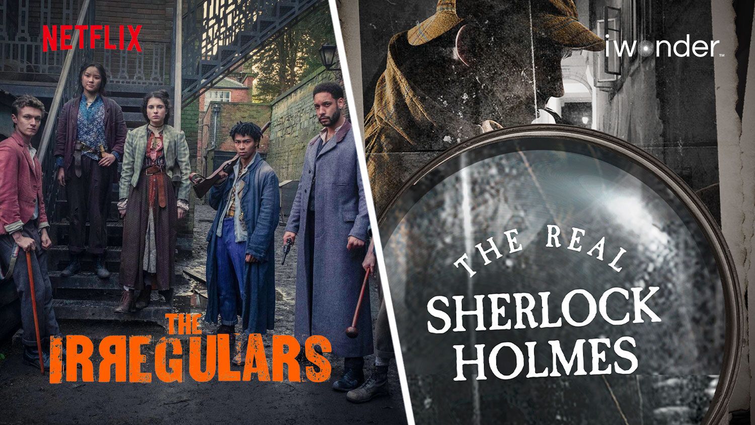 Documentary Pairings: The Irregulars served with The Real Sherlock Holmes